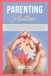 Parenting Autism