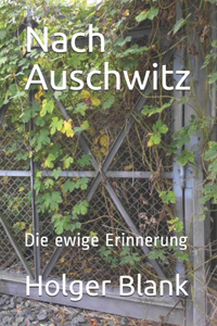 Nach Auschwitz