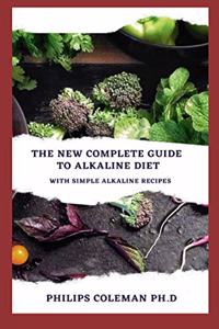 New Complete Guide to Alkaline Diet