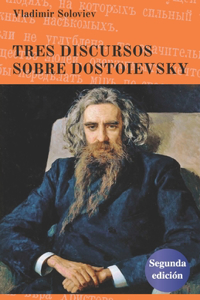 Tres discursos sobre Dostoievsky