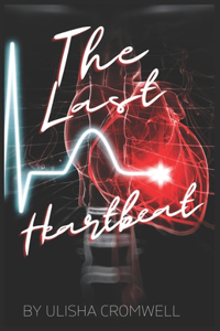 The Last Heartbeat