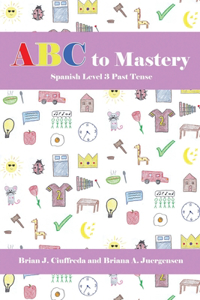ABC to Mastery Spanish Level 3