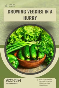 Growing Veggies in a Hurry