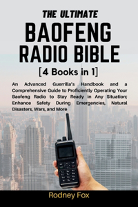 The Ultimate Baofeng Radio Bible