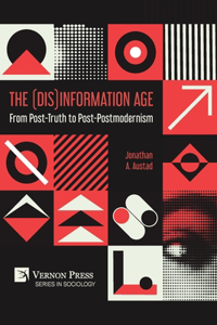 (Dis)Information Age