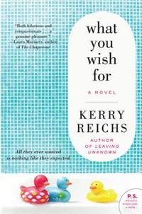 What You Wish for