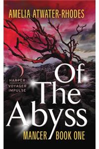 Of the Abyss