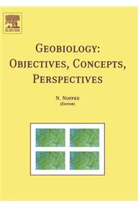 Geobiology: Objectives, Concepts, Perspectives