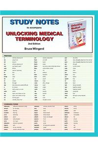 Study Notes for Unlocking Medical Terminology