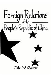 Foreign Relations Of The People's Republic Of China