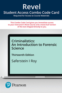 Revel for Criminalistics: An Introduction to Forensic Science -- Combo Access Card