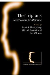 The Triptans: Novel Drugs for Migraine