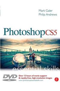 Photoshop CS5: A Guide to Creative Image Editing [With DVD]