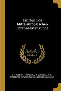 Lehrbuch de Mitteleuropäischen Forstinsektenkunde