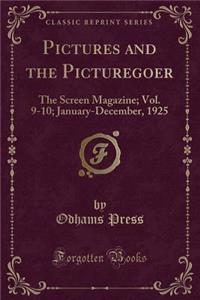Pictures and the Picturegoer