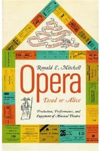 Opera Dead or Alive