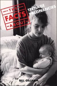 Facts About Teenage Pregnancies (Facts About S.) Hardcover â€“ 1 January 1998