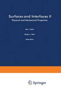 Surfaces and Interfaces II