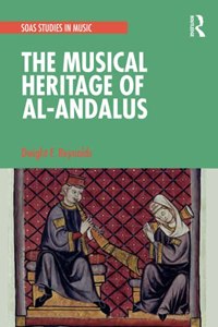 The Musical Heritage of Al-Andalus