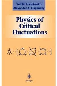 Physics of Critical Fluctuations