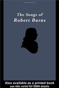 The Songs of Robert Burns