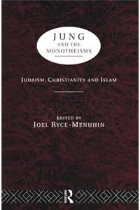 Jung and the Monotheisms