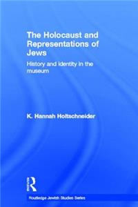 Holocaust and Representations of Jews