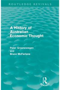 History of Australian Economic Thought (Routledge Revivals)