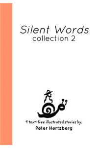 Silent Words: Collection 2