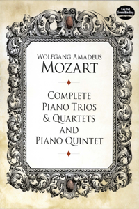 Complete Piano Trios And Quartets