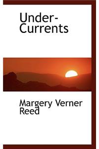 Under-Currents