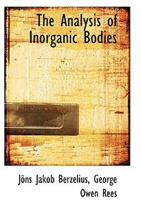 The Analysis of Inorganic Bodies