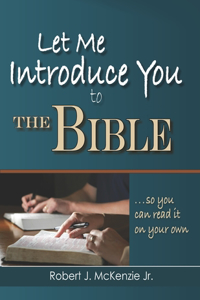 Let Me Introduce You to the Bible