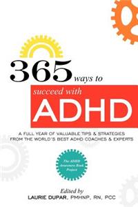 365 ways to succeed with ADHD