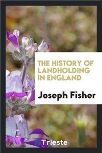 History of Landholding in England