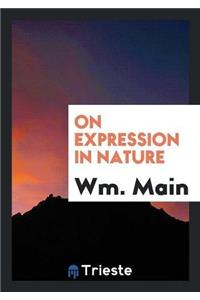 On Expression in Nature