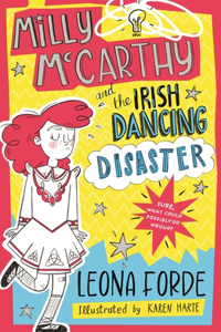 Milly McCarthy and the Irish Dancing Disaster