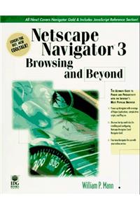 Netscape Navigator 3: Browsing And Beyond