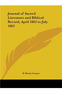 Journal of Sacred Literature and Biblical Record, April 1863 to July 1863