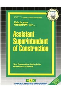 Assistant Superintendent of Construction