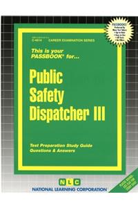 Public Safety Dispatcher III