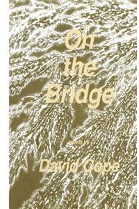 On the Bridge