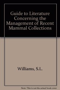 A Guide to Mammal Collections