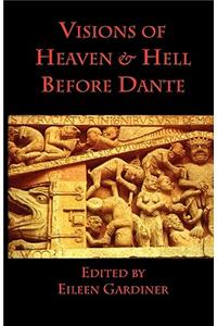 Visions of Heaven & Hell before Dante
