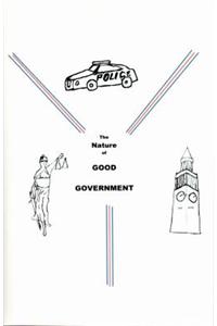 The Nature of Good Government