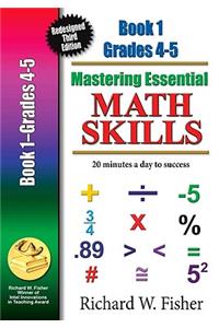 Mastering Essential Math Skills Book 1 Grades 4-5