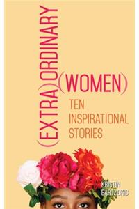 (Extra)Ordinary Women