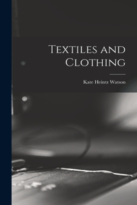 Textiles and Clothing