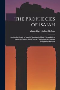 The Prophecies of Isaiah