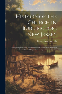 History of the Church in Burlington, New Jersey